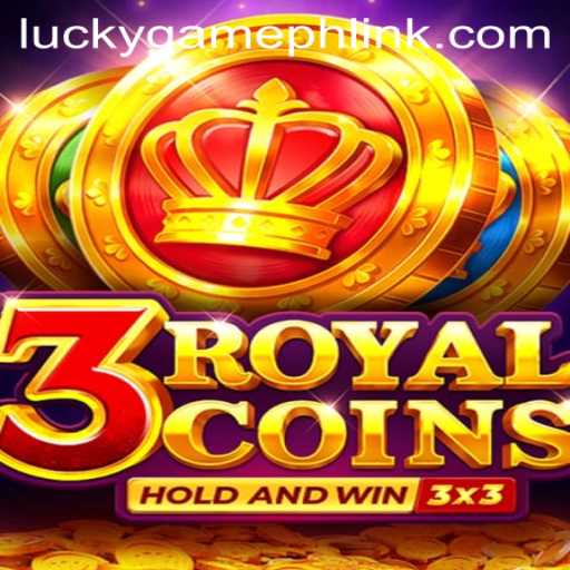 Exploring 3royalcoins: A Thrilling Journey with LuckyGame.PH