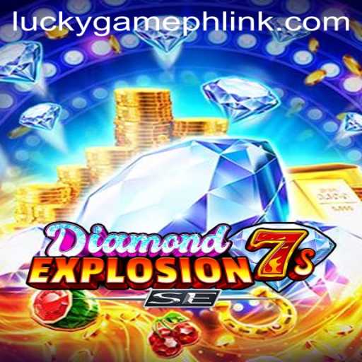 Discovering DiamondExplosion7sSE: A LuckyGame.PH Sensation