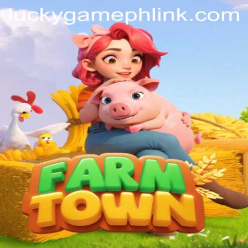 Discovering the Charm of FarmTown: A Modern Digital Farming Adventure