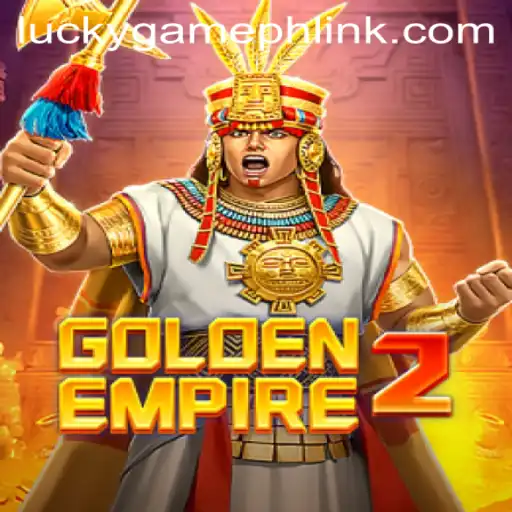 GoldenEmpire2: A Comprehensive Guide to the Popular Online Game