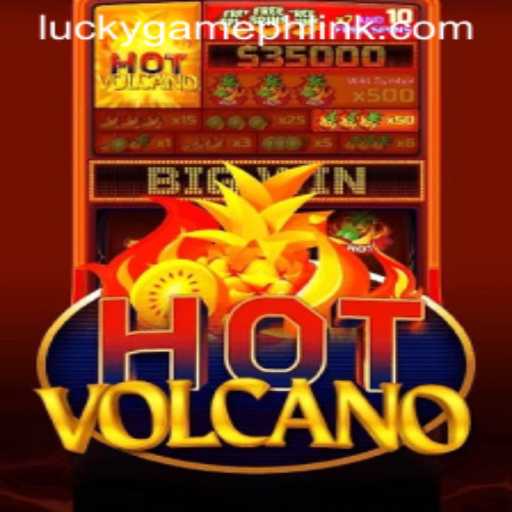 Exploring the Fiery World of HotVolcano on LuckyGame.PH