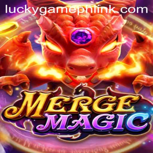 Exploring the Enchanting World of MergeMagic with LuckyGame.PH