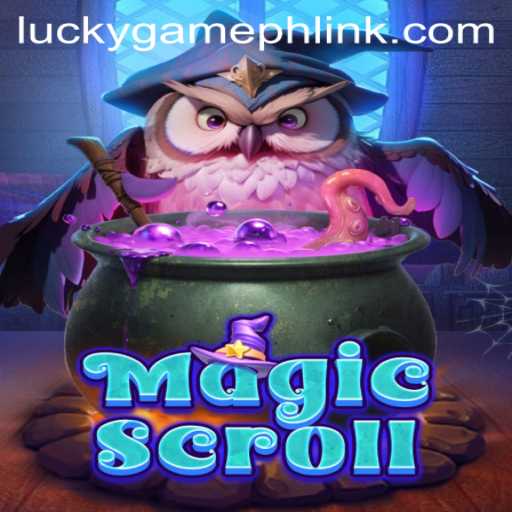 Exploring MagicScroll: A New Adventure with LuckyGame.PH