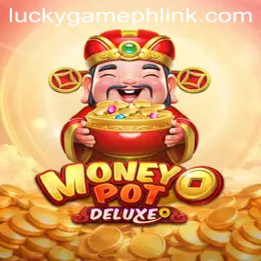 Exploring the Thrills of MoneyPotDELUXE: Your Ultimate Guide