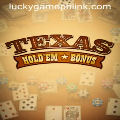 Discover the Excitement of Texas Hold'em Bonus and LuckyGame.PH